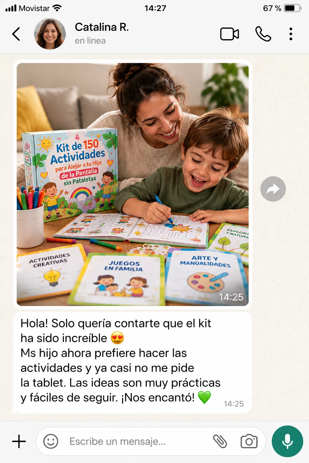 Testimonio de WhatsApp de Catalina R.: las ideas son muy prácticas y fáciles de seguir