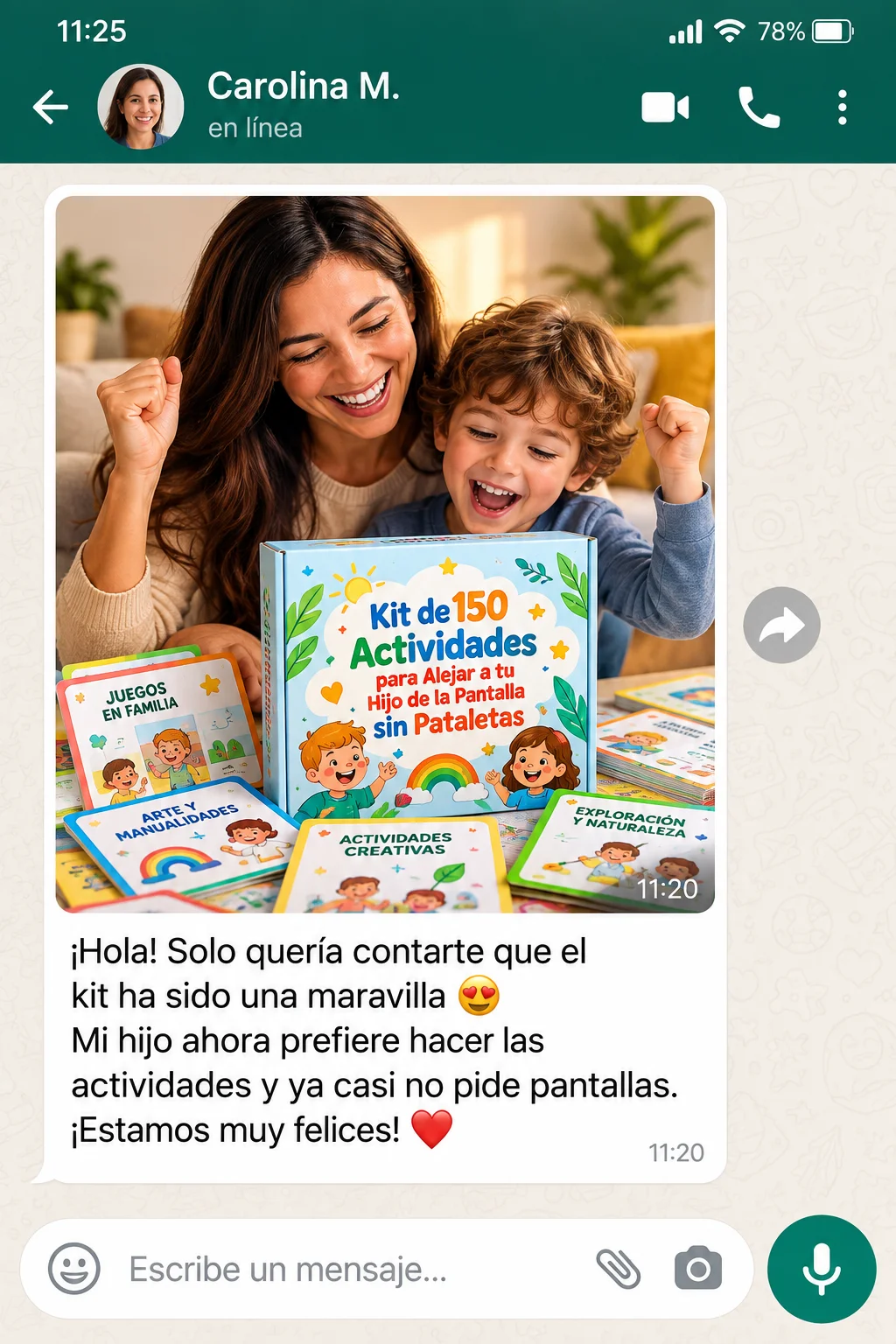 Testimonio de WhatsApp de Carolina M.: su hijo ahora prefiere hacer las actividades y ya casi no pide pantallas